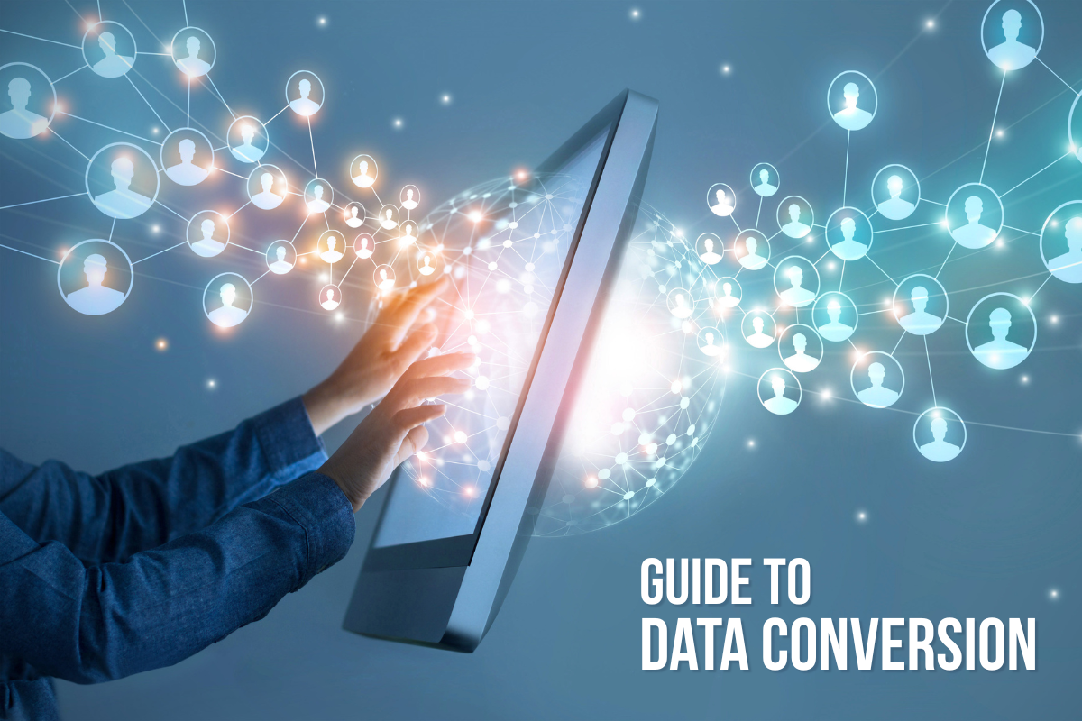 Guide to Data Conversion
